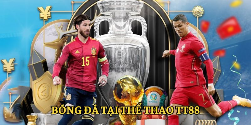 Bóng đá tại thể thao TT88