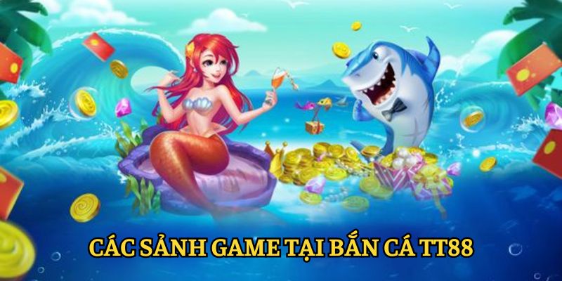 Kho tàng game đắt khách tại bắn cá TT88